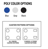 poly colors & caster patterns